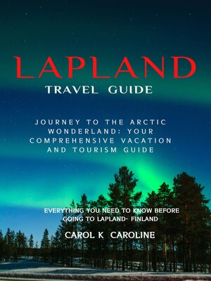 cover image of Lapland   travel guide 2024